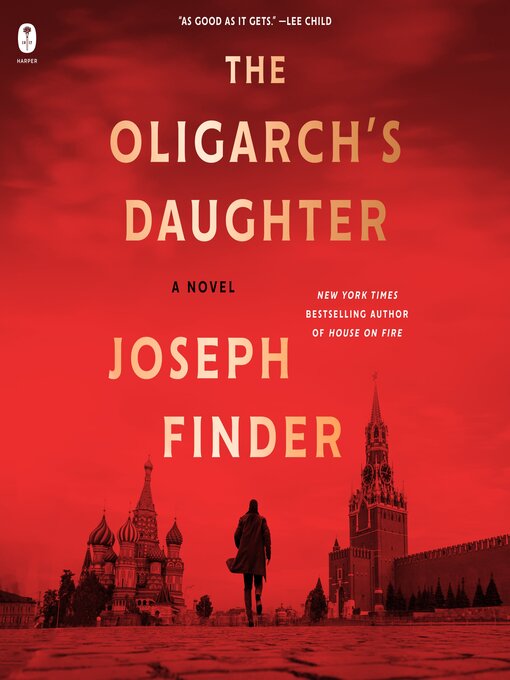 Title details for The Oligarch's Daughter by Joseph Finder - Available